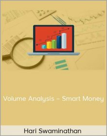 Hari Swaminathan – Volume Analysis – Smart Money