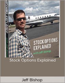 Jeff Bishop – Stock Options Explained