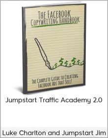 Luke Charlton and Jumpstart Jim – Jumpstart Traffic Academy 2.0