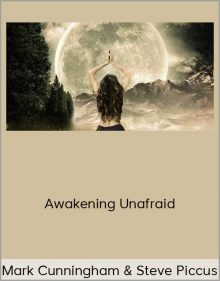 Mark Cunningham & Steve Piccus – Awakening Unafraid