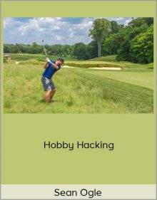 Sean Ogle – Hobby Hacking