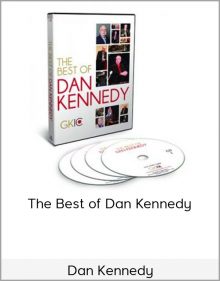 Dan Kennedy – The Best of Dan Kennedy