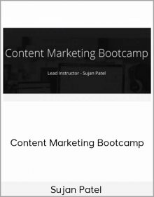 Sujan Patel – Content Marketing Bootcamp