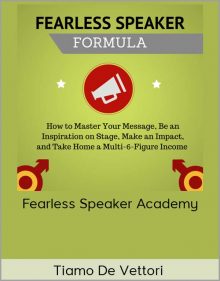 Tiamo De Vettori – Fearless Speaker Academy