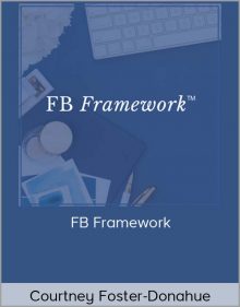 Courtney Foster-Donahue – FB Framework