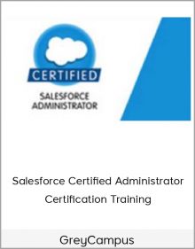 GreyCampus – Salesforce Certified Administrator Certification Training