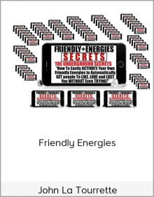 John La Tourrette – Friendly Energies