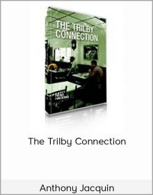 Anthony Jacquin - The Trilby Connection