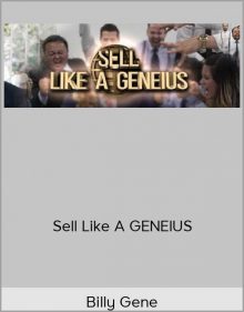 Billy Gene – Sell Like A GENEIUS