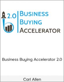 Carl Allen – Business Buying Accelerator 2.0