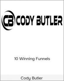 Cody Butler – 10 Winning Funnels