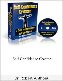 Dr. Robert Anthony - Self Confidence Creator