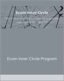 Ecom Inner Circle Program