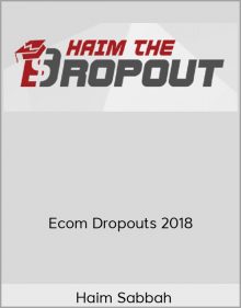 Haim Sabbah – Ecom Dropouts 2018