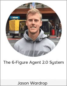 Jason Wardrop – The 6-Figure Agent 2.0 System