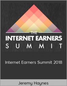 Jeremy Haynes – Internet Earners Summit 2018