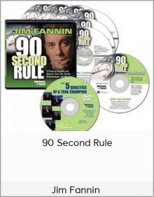 Jim Fannin - 90 Second Rule