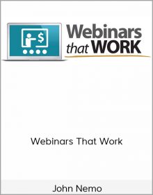 John Nemo – Webinars That Work