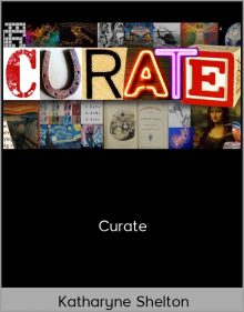 Katharyne Shelton – Curate