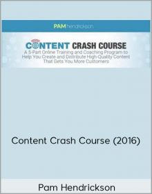 Pam Hendrickson - Content Crash Course (2016)