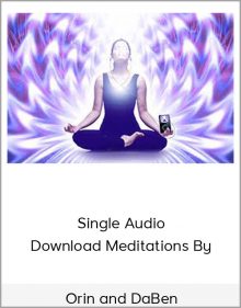 Single Audio Download Meditations By Orin and DaBen