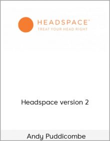 Andy Puddicombe - Headspace version 2