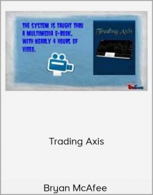 Bryan McAfee- Trading Axis