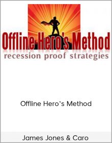 James Jones & Caro – Offline Hero’s Method