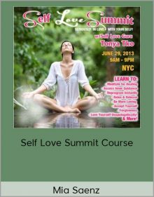 Mia Saenz - Self Love Summit Course