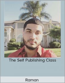 Raman – The Self Publishing Class