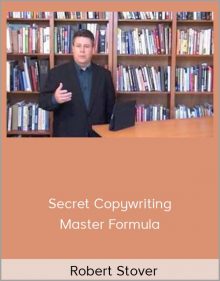 Robert Stover - Secret Copywriting Master Formula