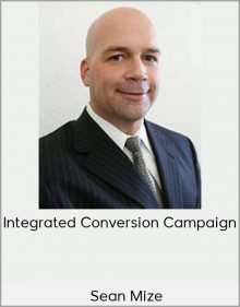 Sean Mize - Integrated Conversion Campaign