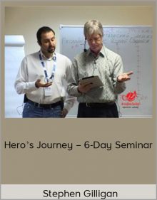 Stephen Gilligan – Hero’s Journey – 6-Day Seminar