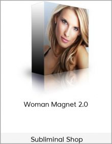 Subliminal Shop - Woman Magnet 2.0