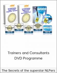 The Secrets of the superstar NLPers. Trainers and Consultants DVD Programme