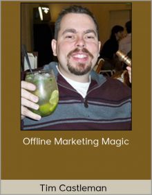 Tim Castleman - Offline Marketing Magic