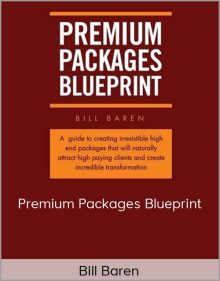 Bill Baren - Premium Packages Blueprint