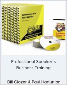 Bill Glazer & Paul Hartunian – Professional Speaker’s Business Training