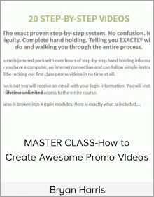 Bryan Harris - MASTER CLASS-How to Create Awesome Promo VIdeos