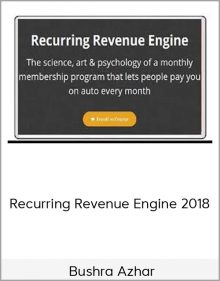 Bushra Azhar - Recurring Revenue Engine 2018