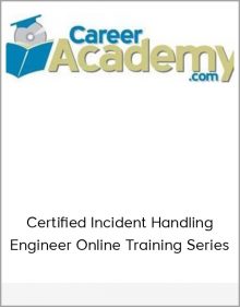 Certified Incident Handling Engineer Online Training Series