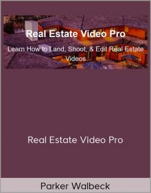 Parker Walbeck – Real Estate Video Pro