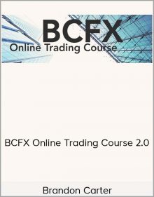 Brandon Carter – BCFX Online Trading Course 2.0