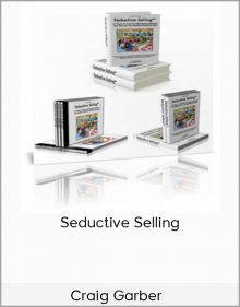 Craig Garber – Seductive Selling