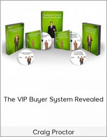 Craig Proctor – The VIP Buyer System Revealed