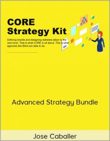 Jose Caballer – Advanced Strategy Bundle