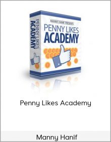 Manny Hanif – Penny Likes Academy