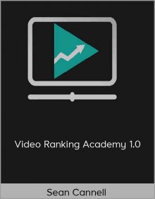 Sean Cannell - Video Ranking Academy 1.0