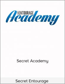 Secret Entourage - Secret Academy