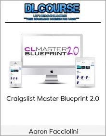 Aaron Facciolini - Craigslist Master Blueprint 2.0